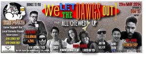 Promo for We Let the Dawgs Out show at The Pound, May 2014